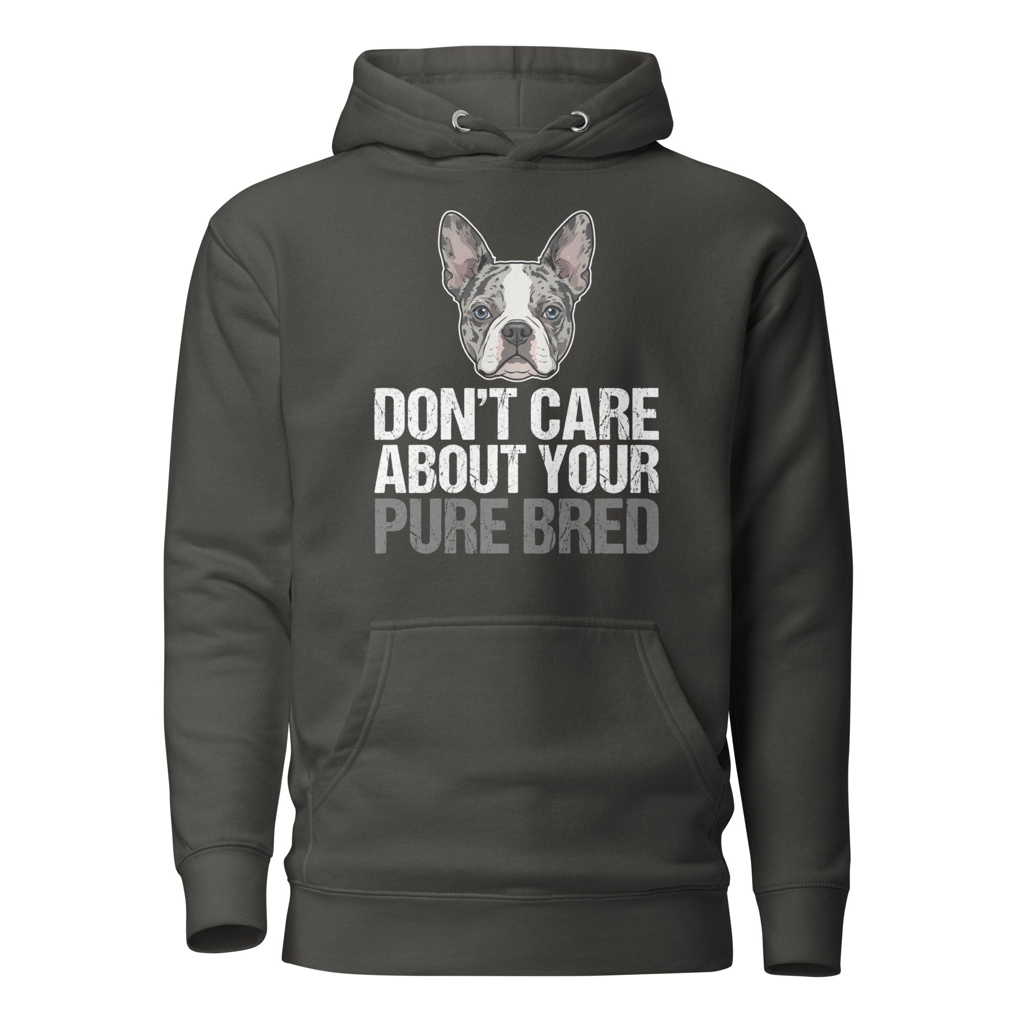 Merle Boston Terrier Dog - Don't Care About Your Pure Bred Unisex Hoodie . Vintage Black
