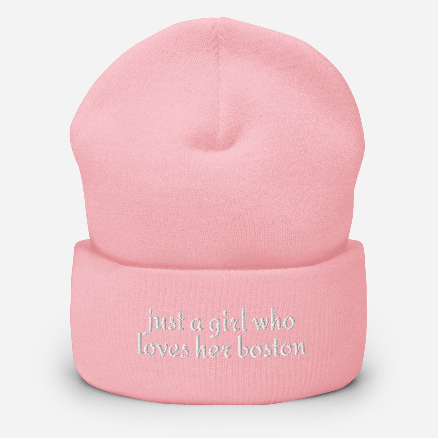 Just A Girl Who Loves Her Boston Cuffed Beanie . Baby Pink