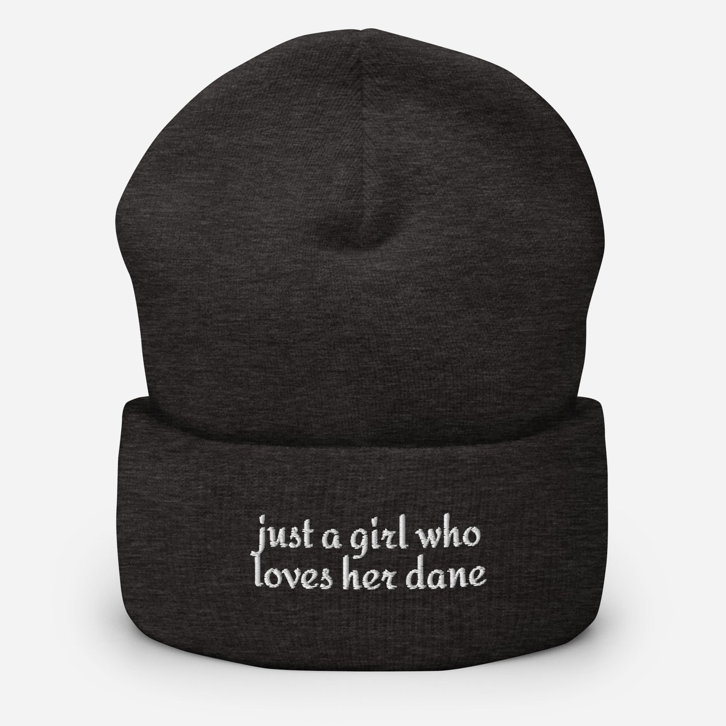 Just A Girl Who Loves Her Dane Cuffed Beanie . Dark Grey