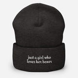 Just A Girl Who Loves Her Boxer Cuffed Beanie . Dark Grey