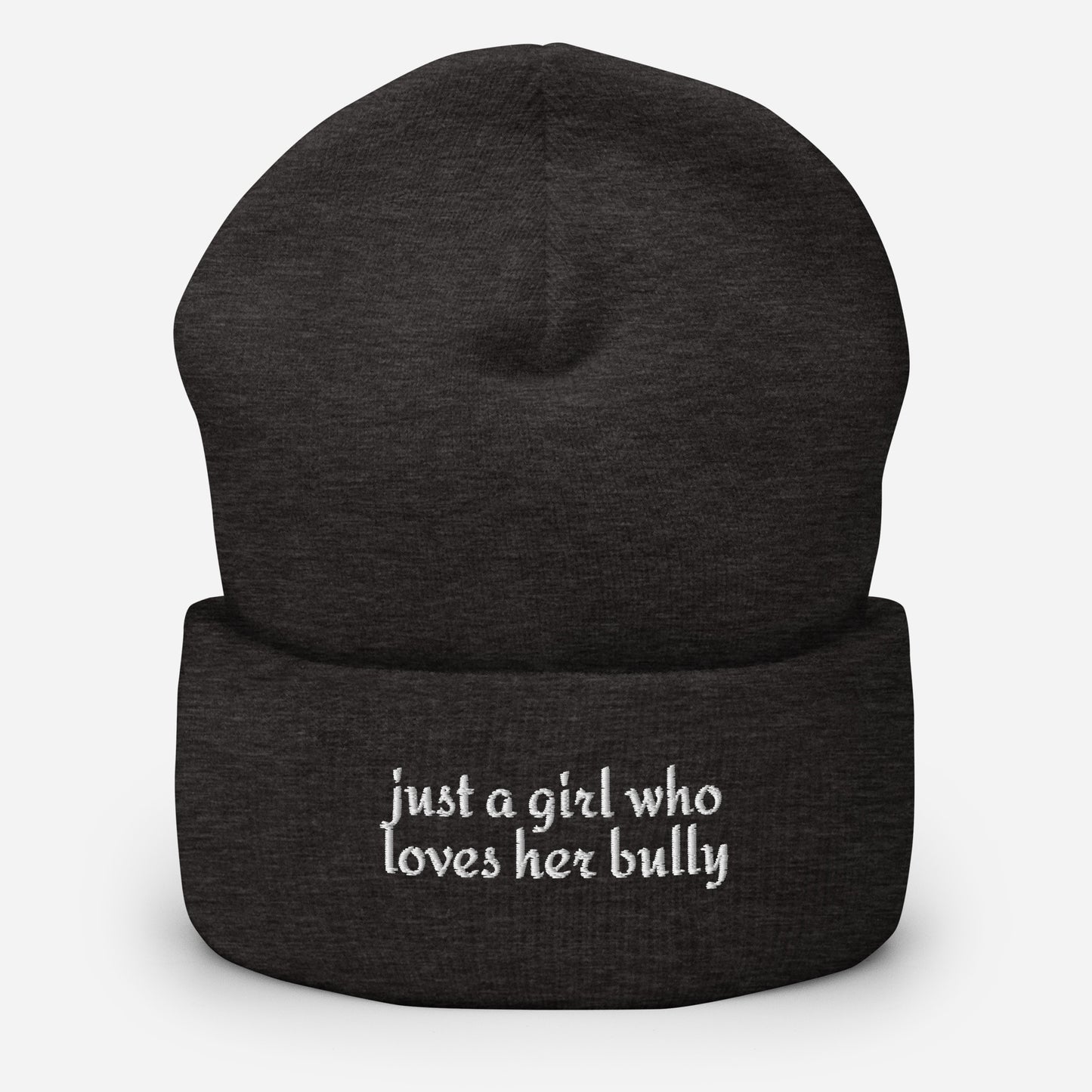 Just A Girl Who Loves Her Bully Bull Terrier Cuffed Beanie . Dark Grey