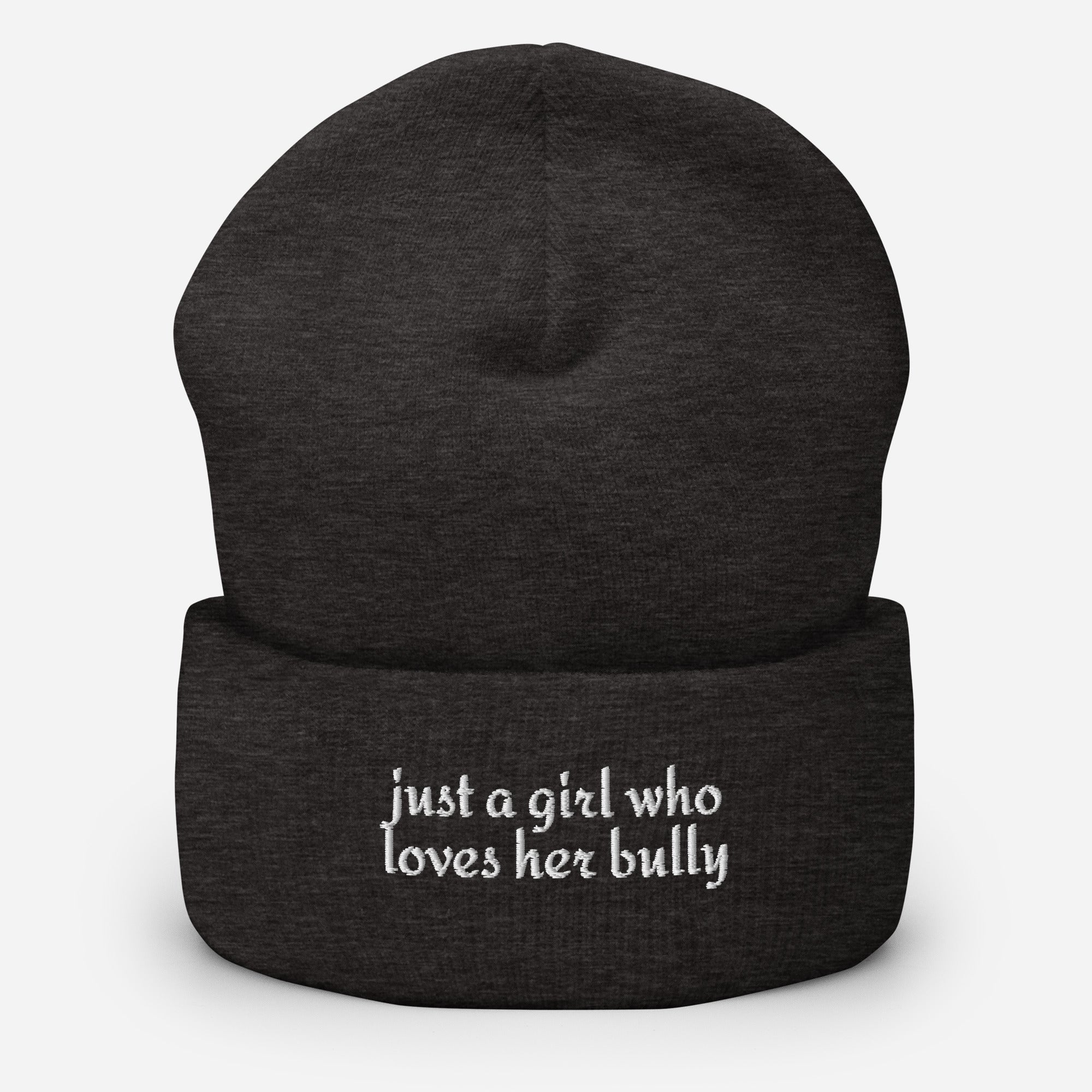 Just A Girl Who Loves Her Bully Bull Terrier Cuffed Beanie . Dark Grey