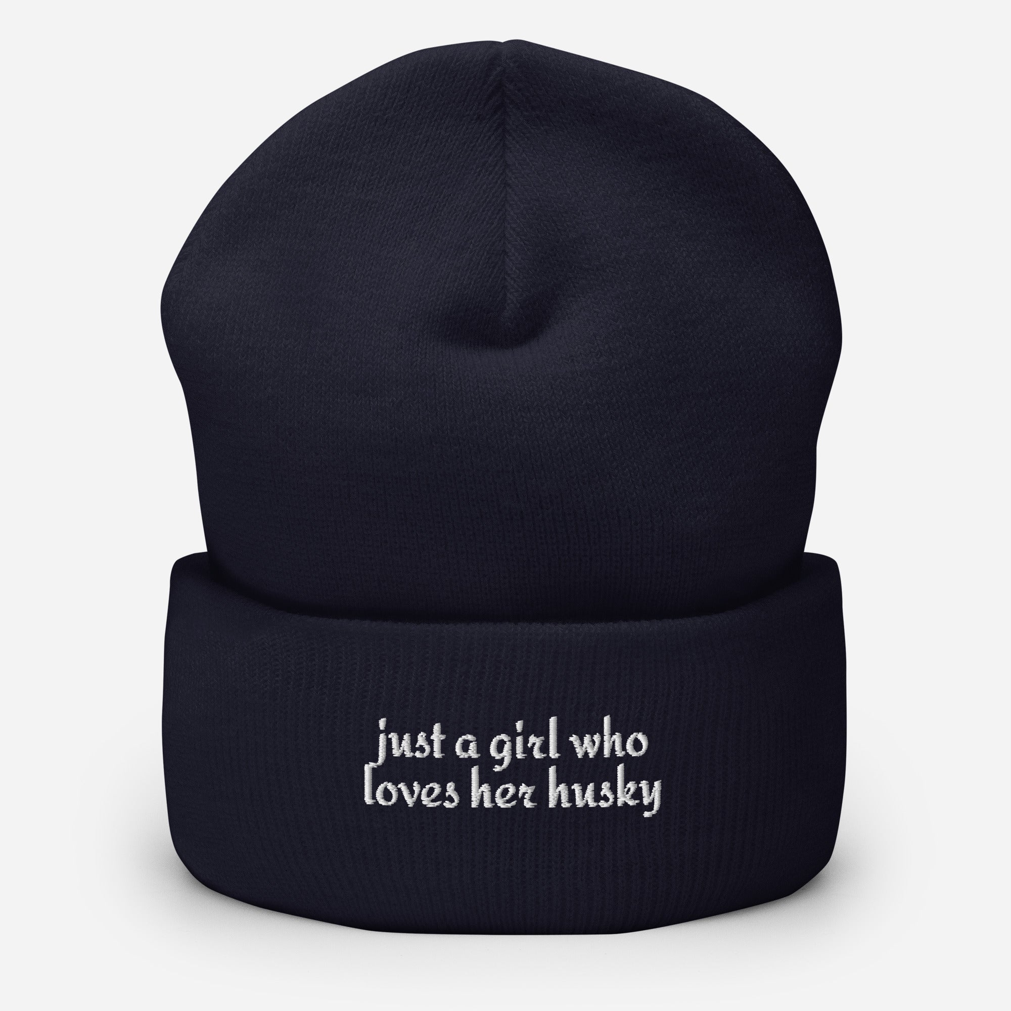 Just A Girl Who Loves Her Husky Cuffed Beanie . Navy