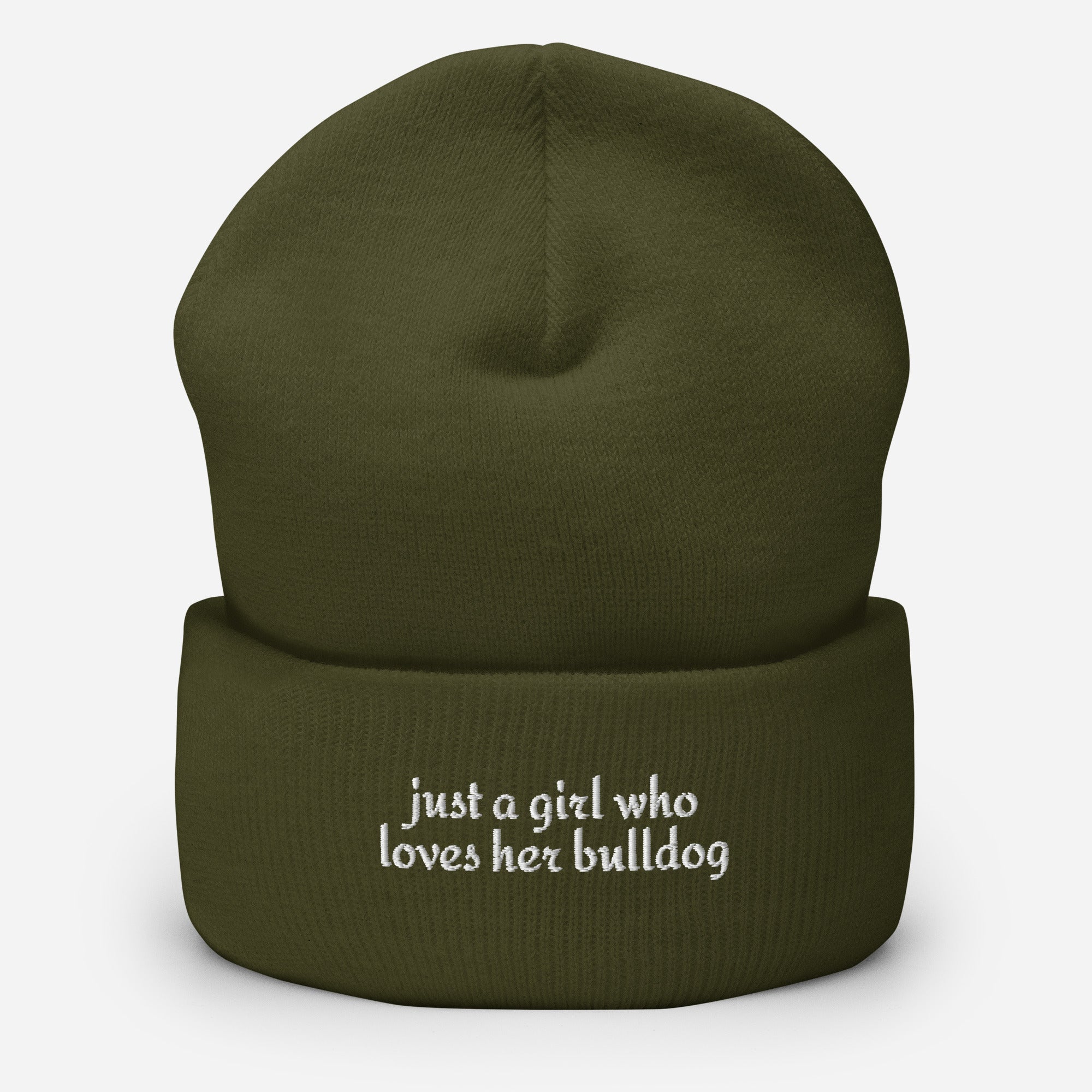 Just A Girl Who Loves Her Bulldog Cuffed Beanie . Olive