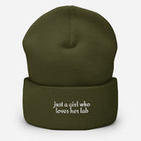 Just A Girl Who Loves Her Lab Cuffed Beanie . Olive