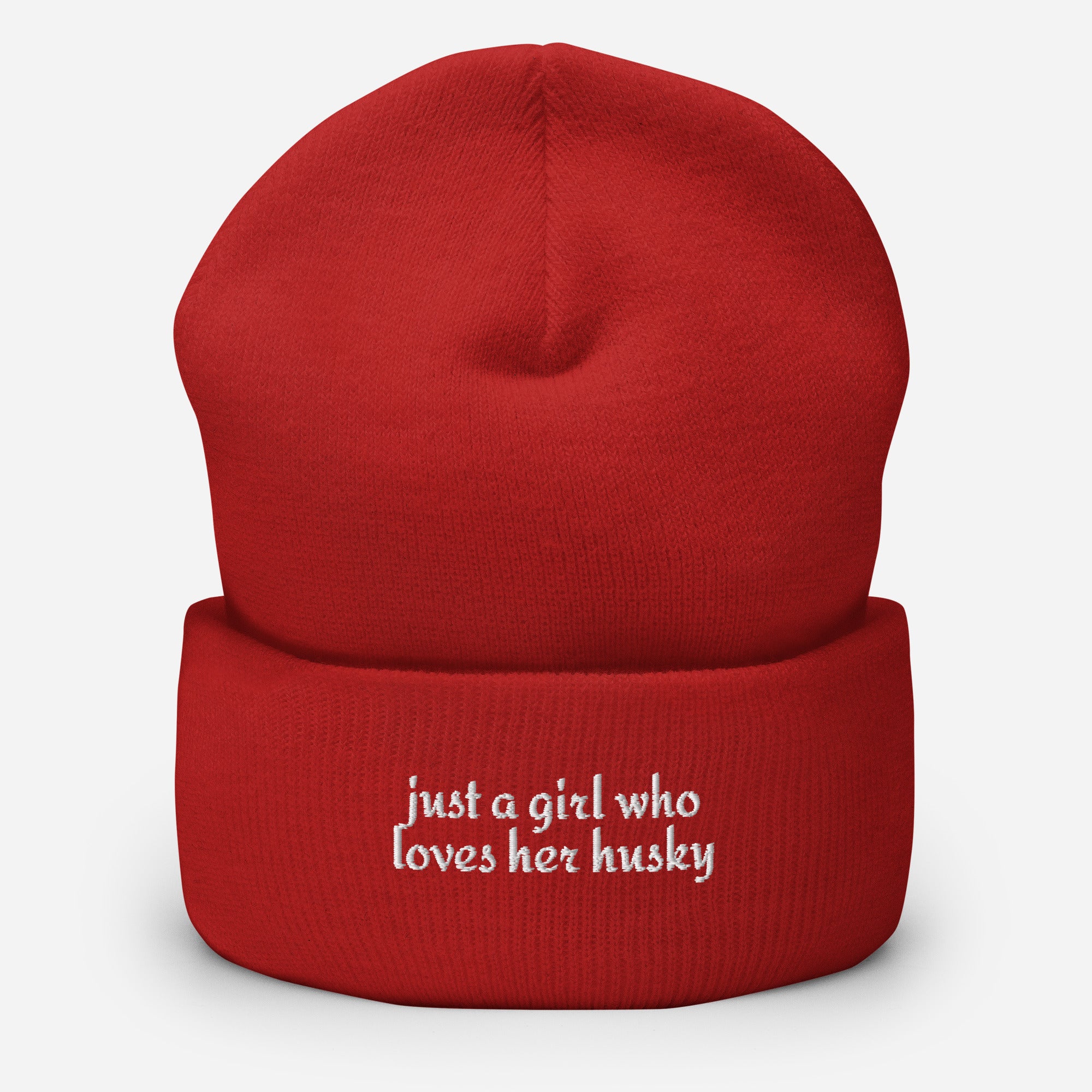 Just A Girl Who Loves Her Husky Cuffed Beanie . Red