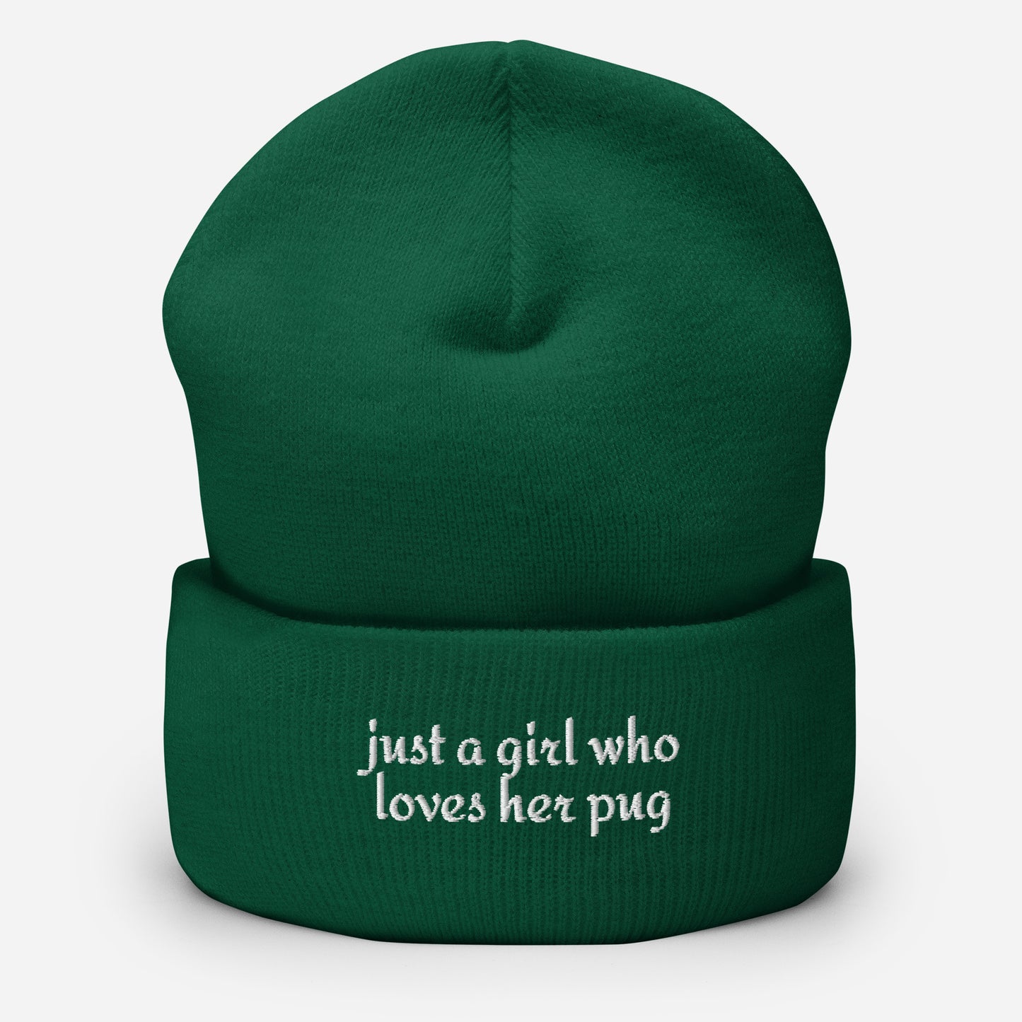 Just A Girl Who Loves Her Pug Cuffed Beanie . Spruce