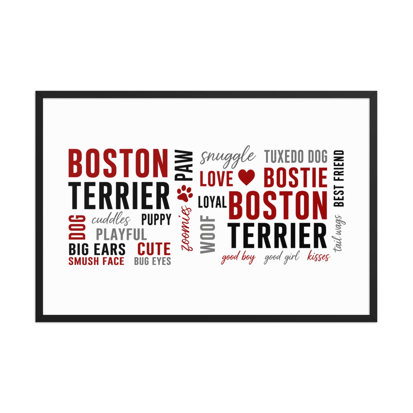 Boston Terrier Word Collage Framed Poster – Dog Lover Typography Art . Black 24″×36″