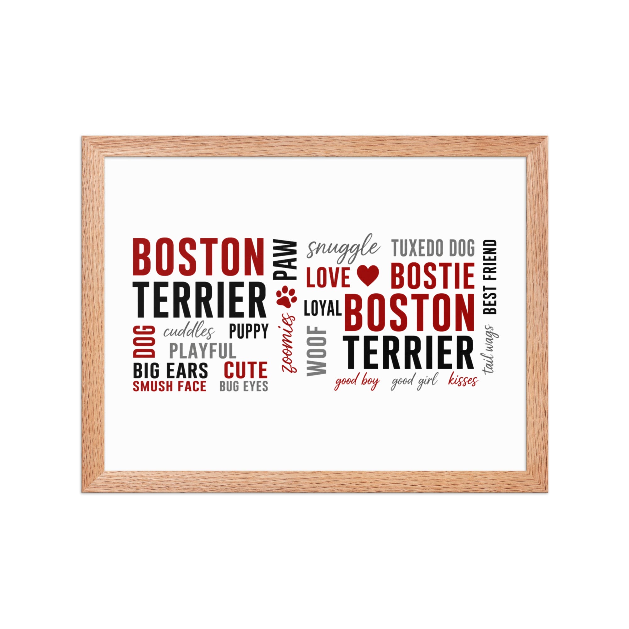 Boston Terrier Word Collage Framed Poster – Dog Lover Typography Art . Red Oak 12″×16″