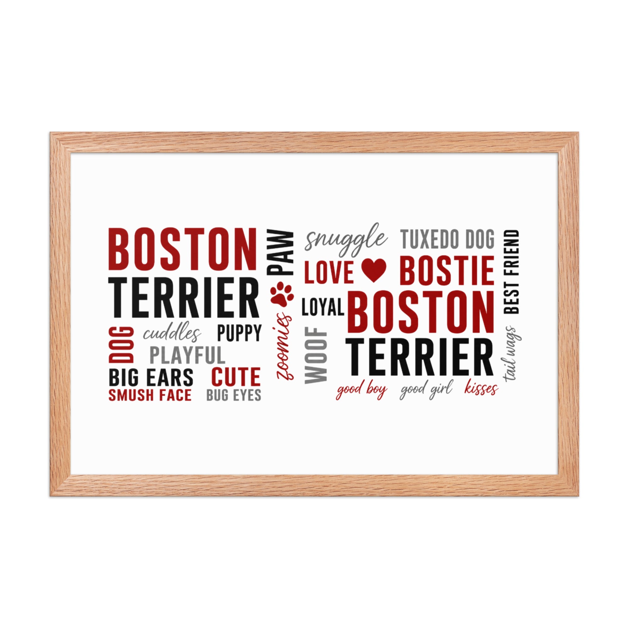 Boston Terrier Word Collage Framed Poster – Dog Lover Typography Art . Red Oak 12″×18″