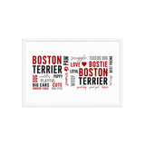 Boston Terrier Word Collage Framed Poster – Dog Lover Typography Art . White 20″×30″