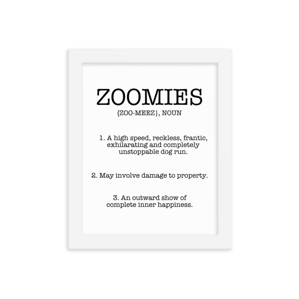 Zoomies Definition Framed Poster