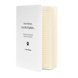 Custom Dog Notebook – Things My Dog Would Say If He Could Talk Hardcover Bound Notebook - Personalized Dog Journal, Funny Pet Memory Book .