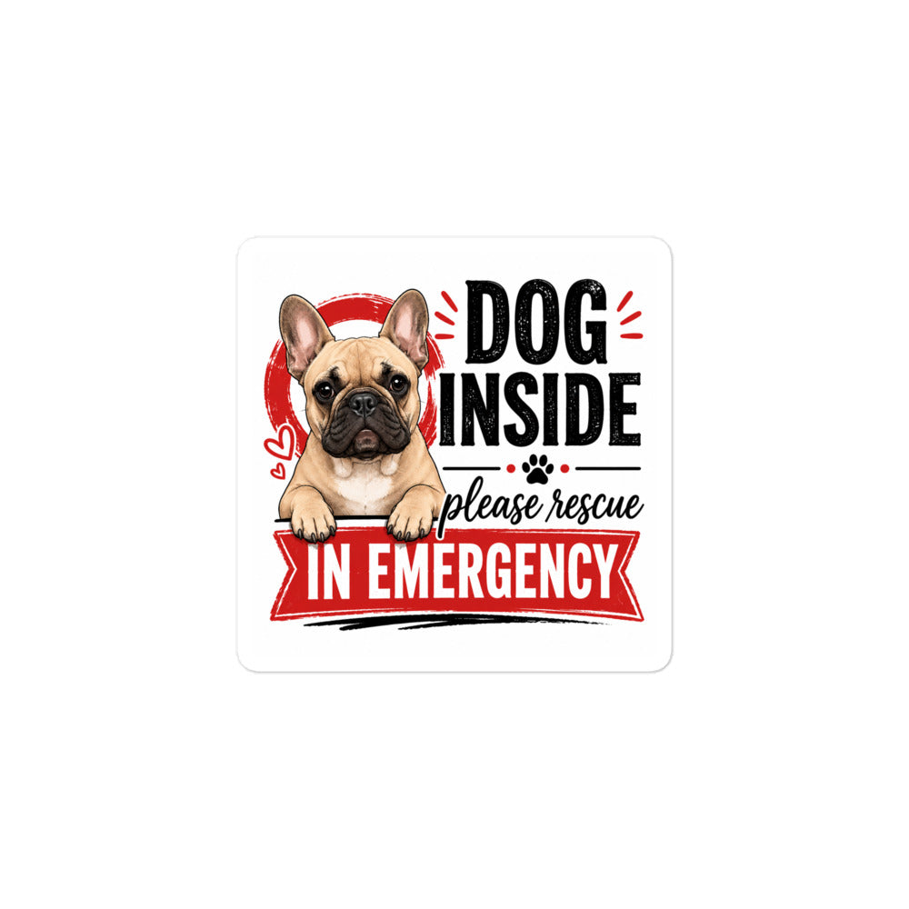 French Bulldog Inside Emergency Sticker – Rescue Alert Decal for Car & Home . 3″×3″