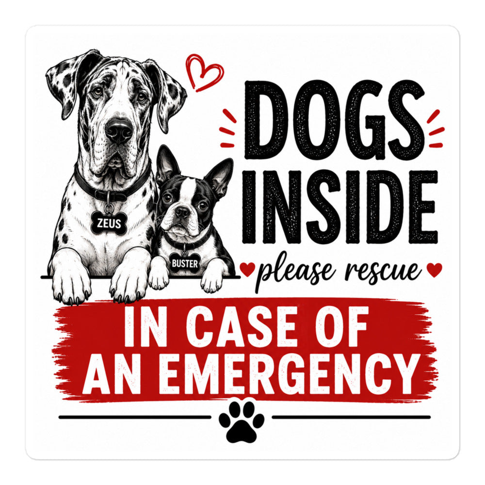 Custom Dogs Inside Emergency Sticker | Personalized Pet Rescue Alert Decal for Car, Window or Home . 5.5″×5.5″