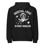 Houston, I Have So Many Problems - Funny Boston Terrier Astronaut Premium Full Zip Hoodie . Black