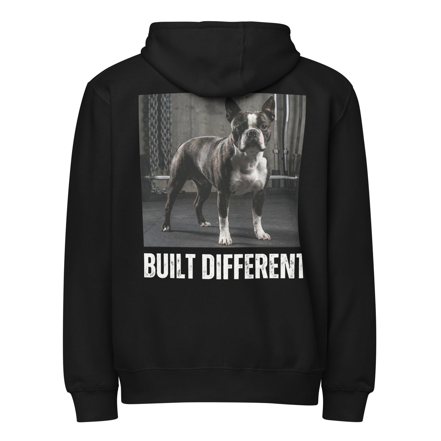 Built Different Strong Boston Terrier Dog Gym Workout Premium Full Zip Hoodie . Black