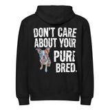 Colored Boston Terrier Dog - Don't Care About Your Pure Bred Premium Full Zip Hoodie . Black