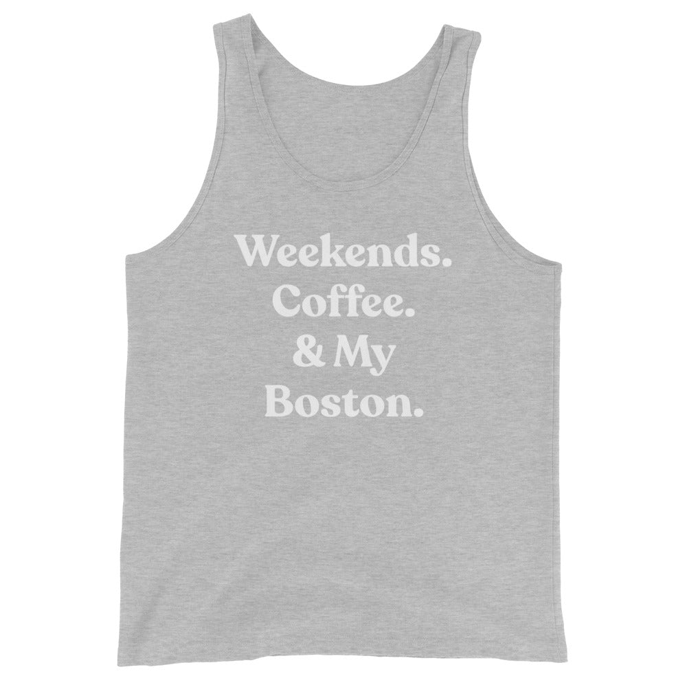 Weekends Coffee And My Boston Terrier Unisex Tank Top