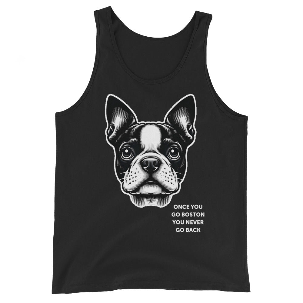 Once You Go Boston You Never Go Back Unisex Tank Top