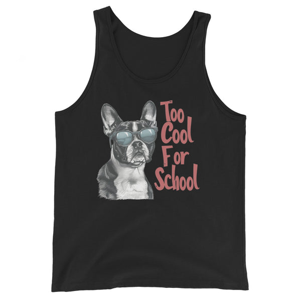 Too Cool For School Unisex Tank Top