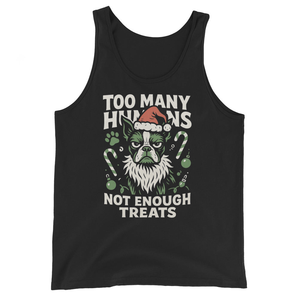 Too Many Humans Not Enough Treats Unisex Tank Top . Black