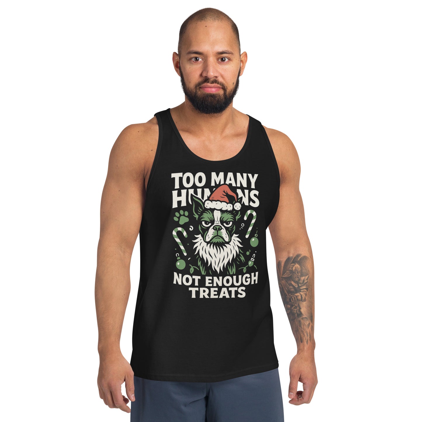 Too Many Humans Not Enough Treats Unisex Tank Top .