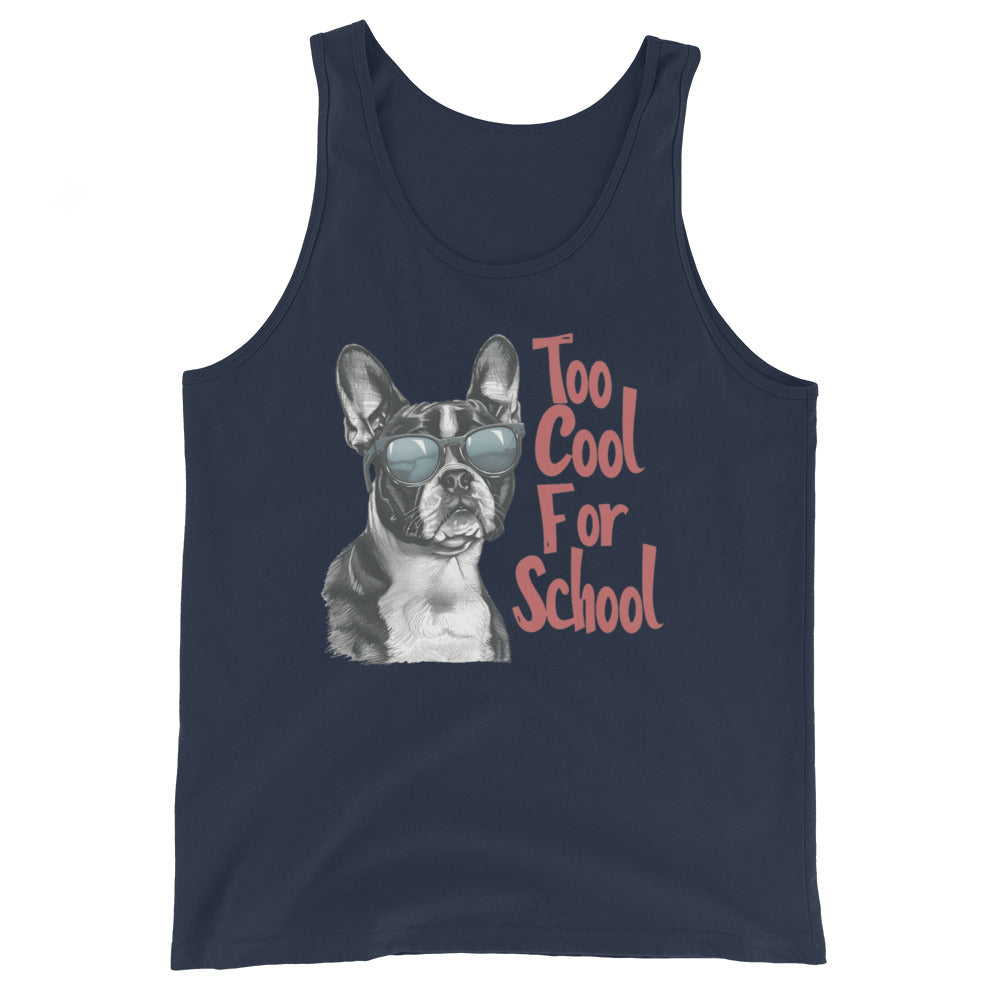 Too Cool For School Unisex Tank Top