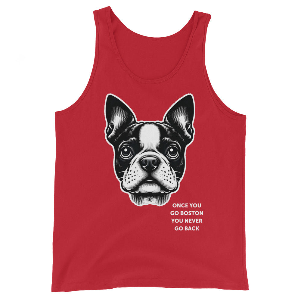 Once You Go Boston You Never Go Back Unisex Tank Top