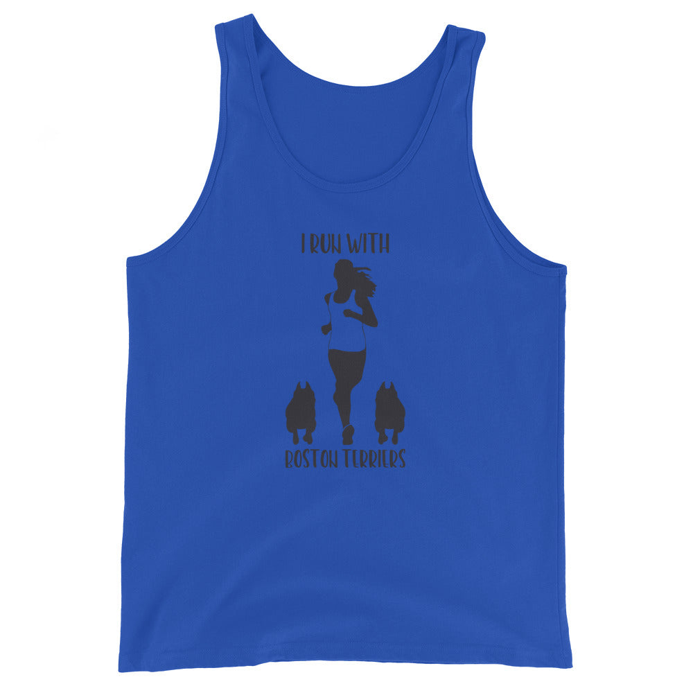 I Run With Boston Terriers Tank Top