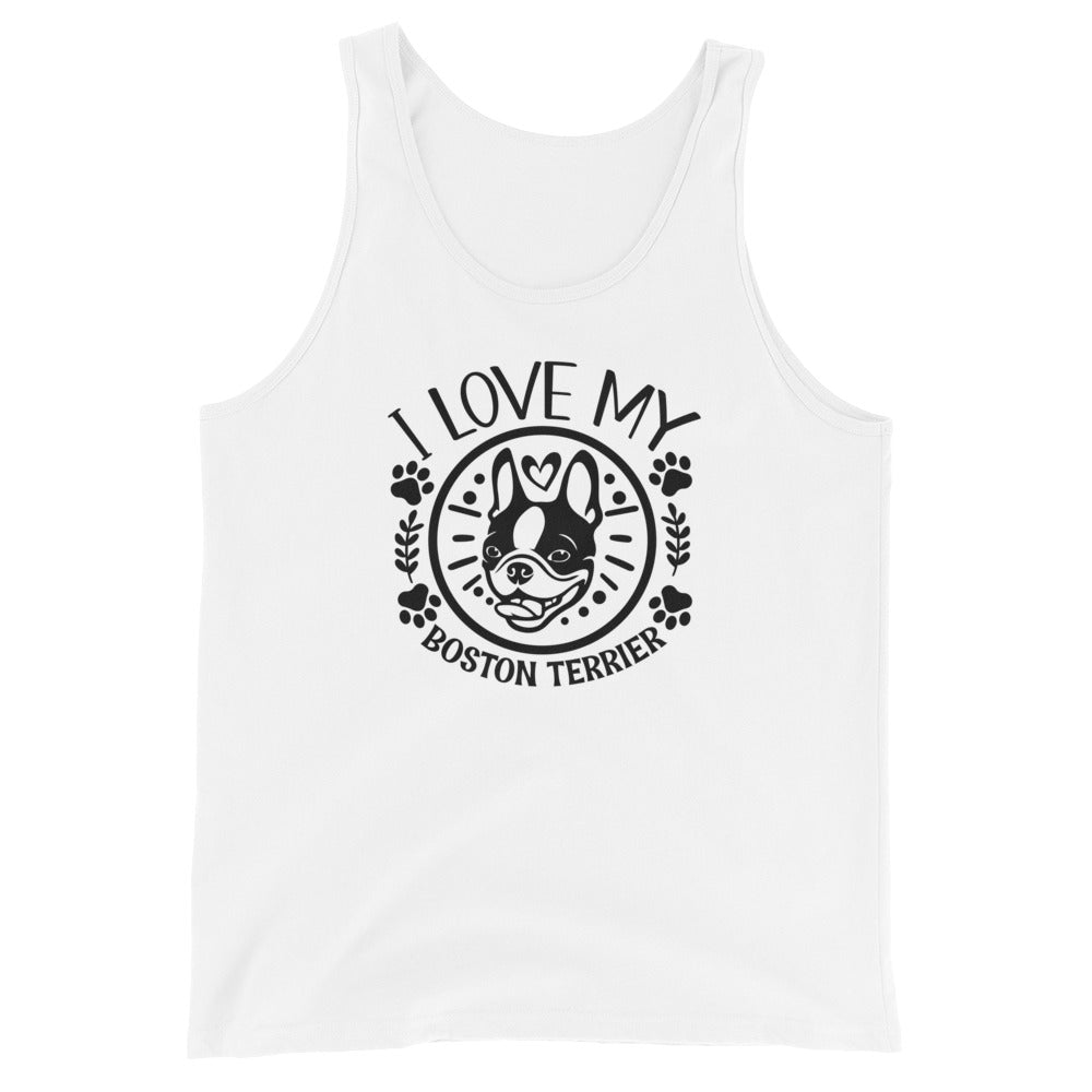 I Love My Boston Terrier Unisex Tank Top