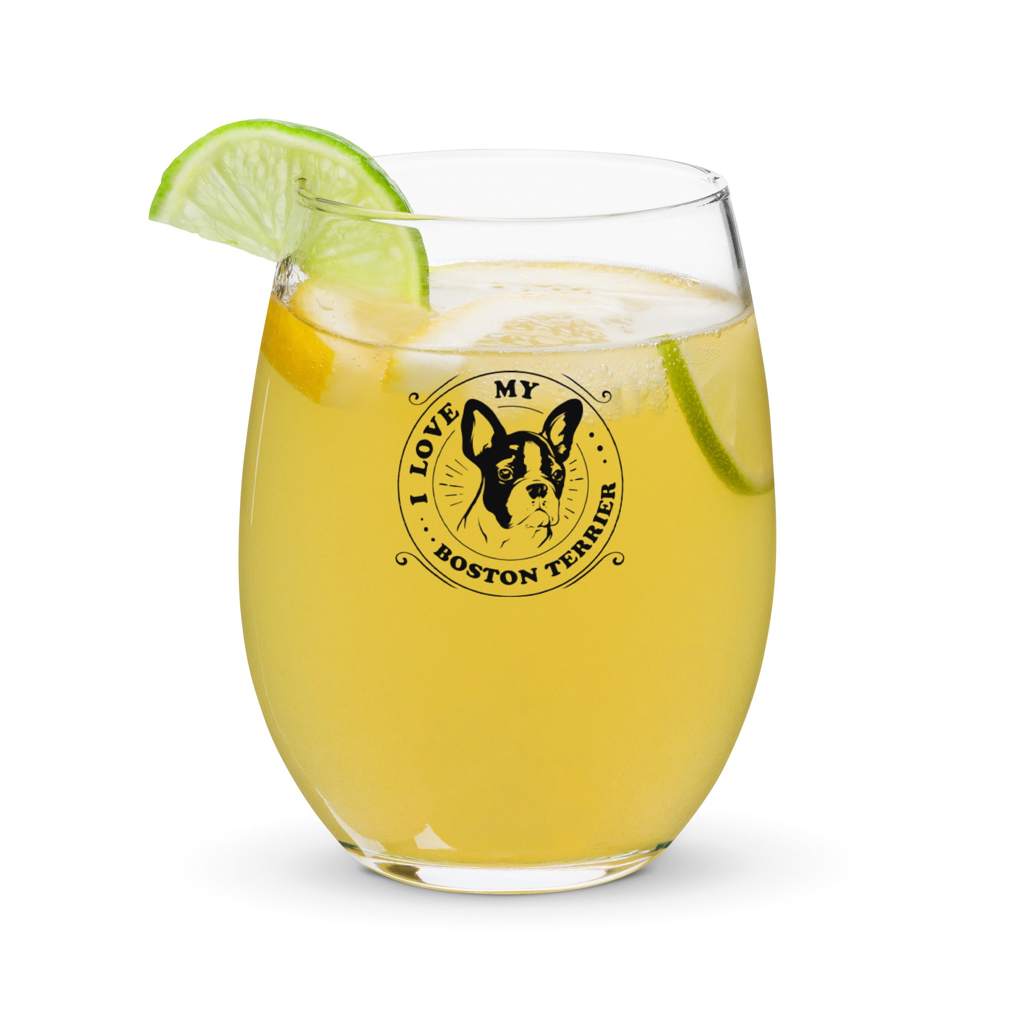 I Love My Boston Terrier Stemless Wine Glass
