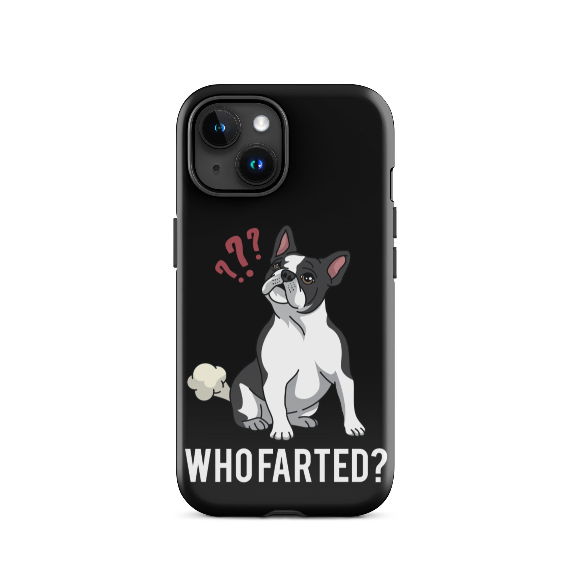 Who Farted Tough iPhone case