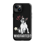 Who Farted Tough iPhone case
