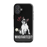 Who Farted Tough iPhone case