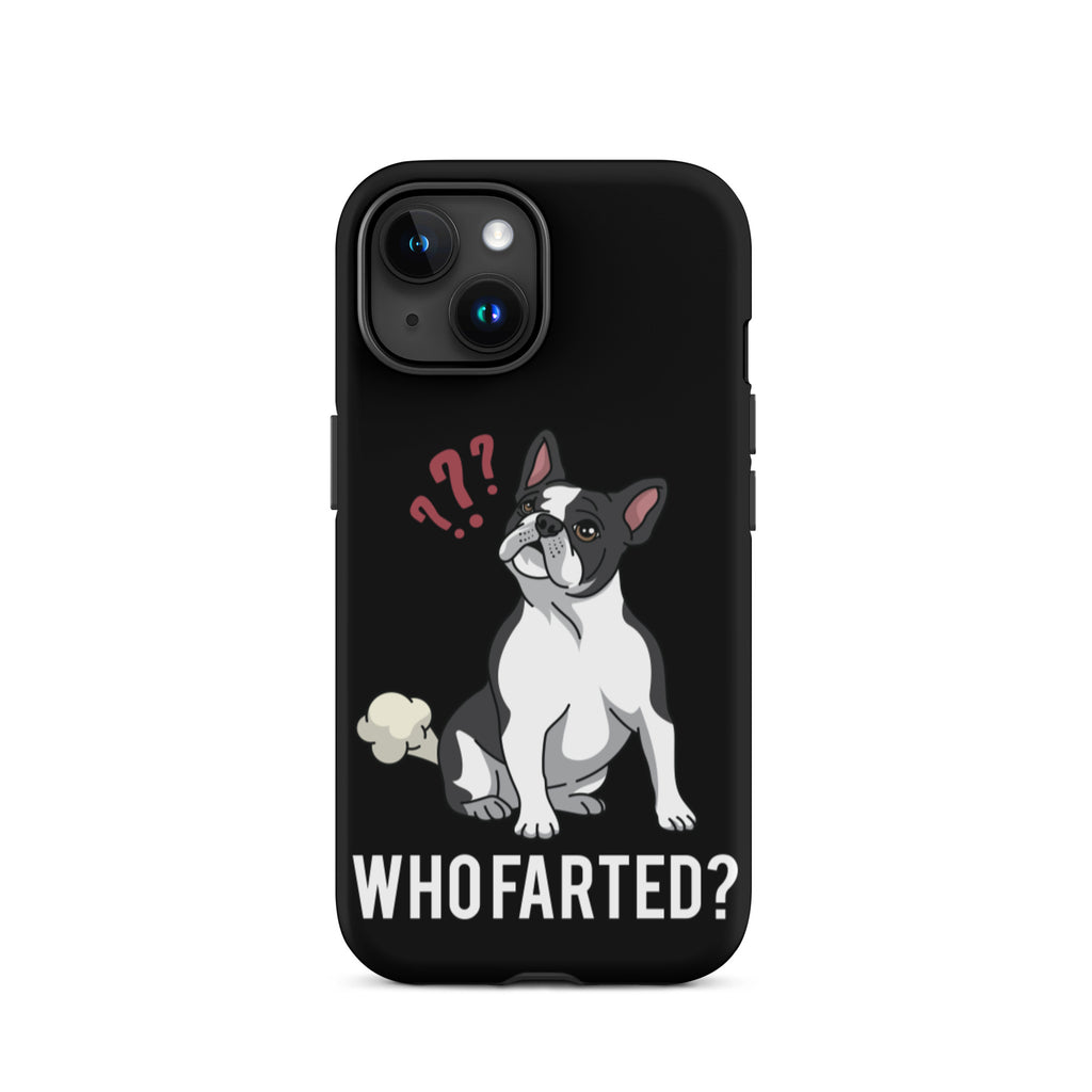 Who Farted Tough iPhone case