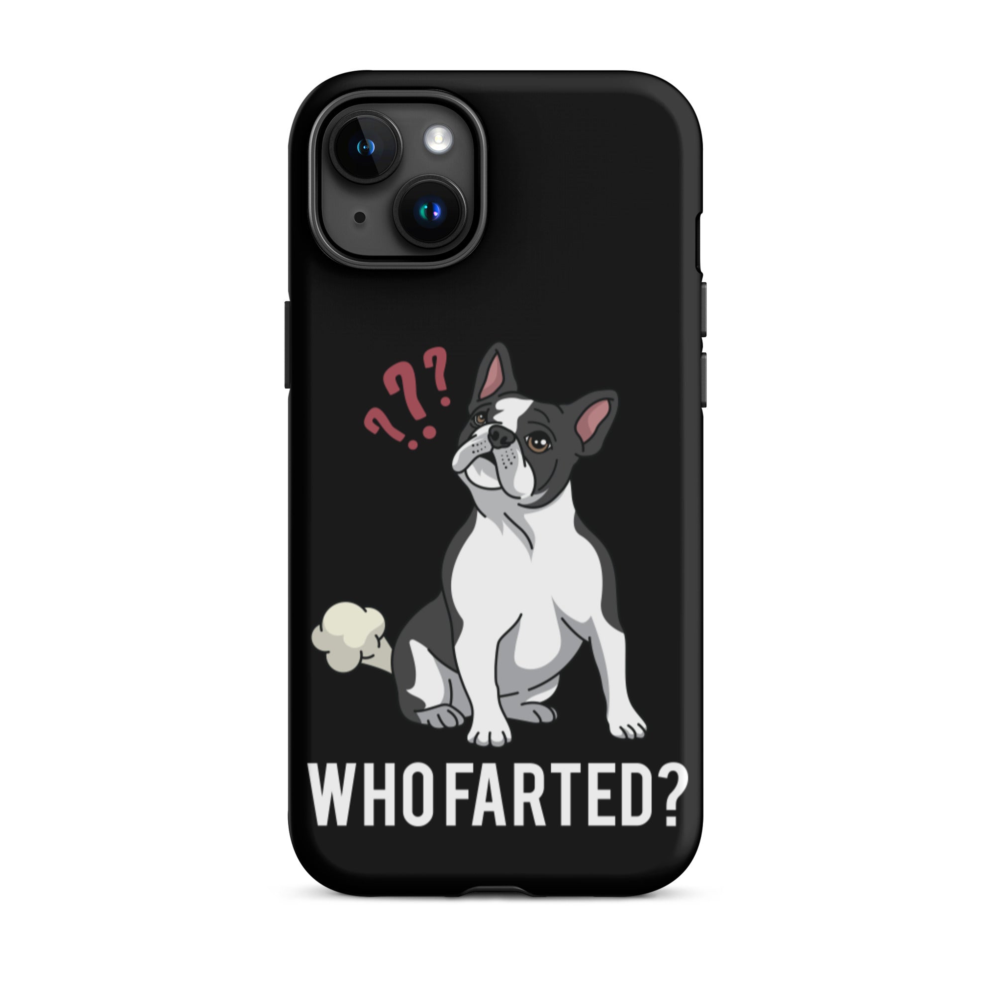 Who Farted Tough iPhone case