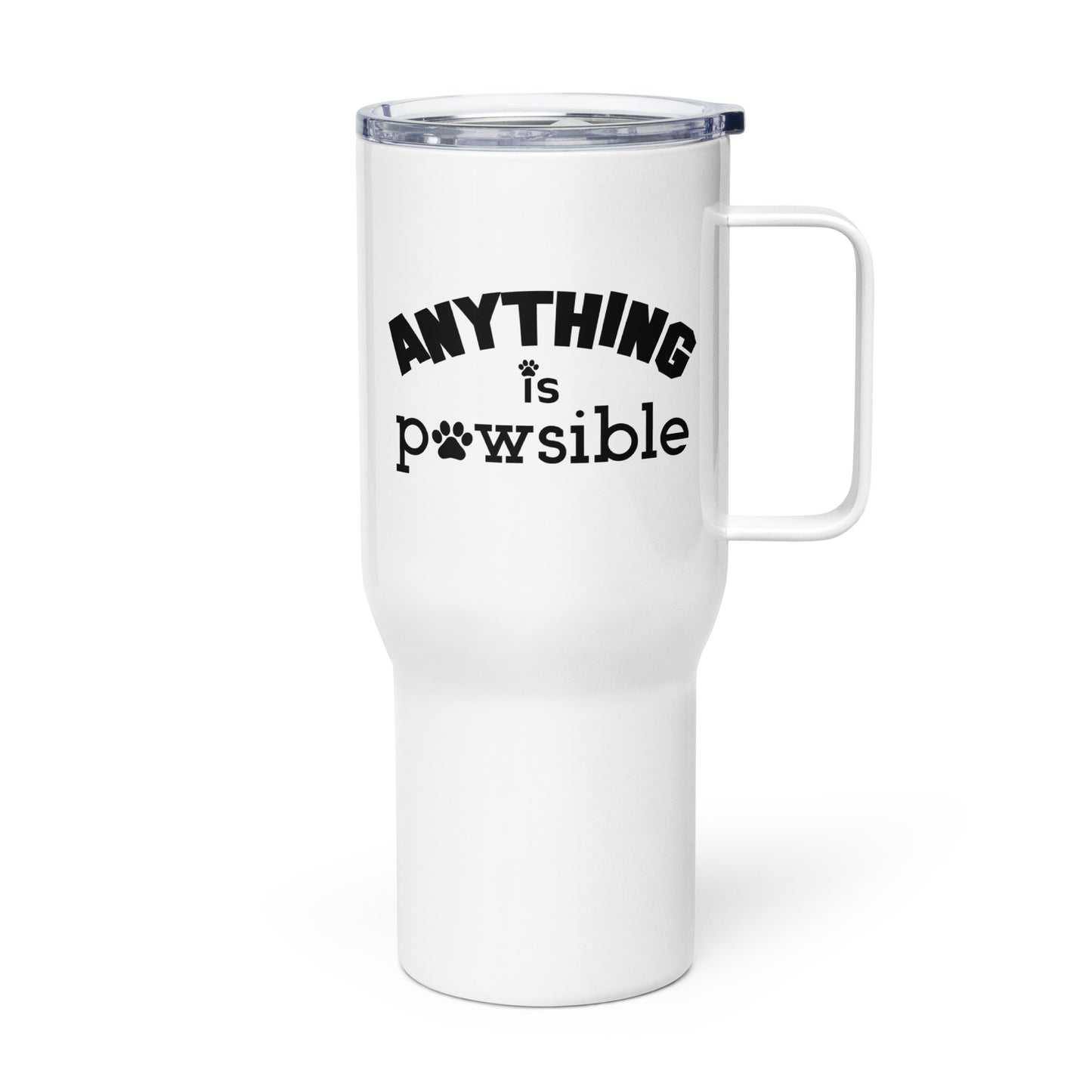 Anything Is Pawsible Travel Mug with a Handle