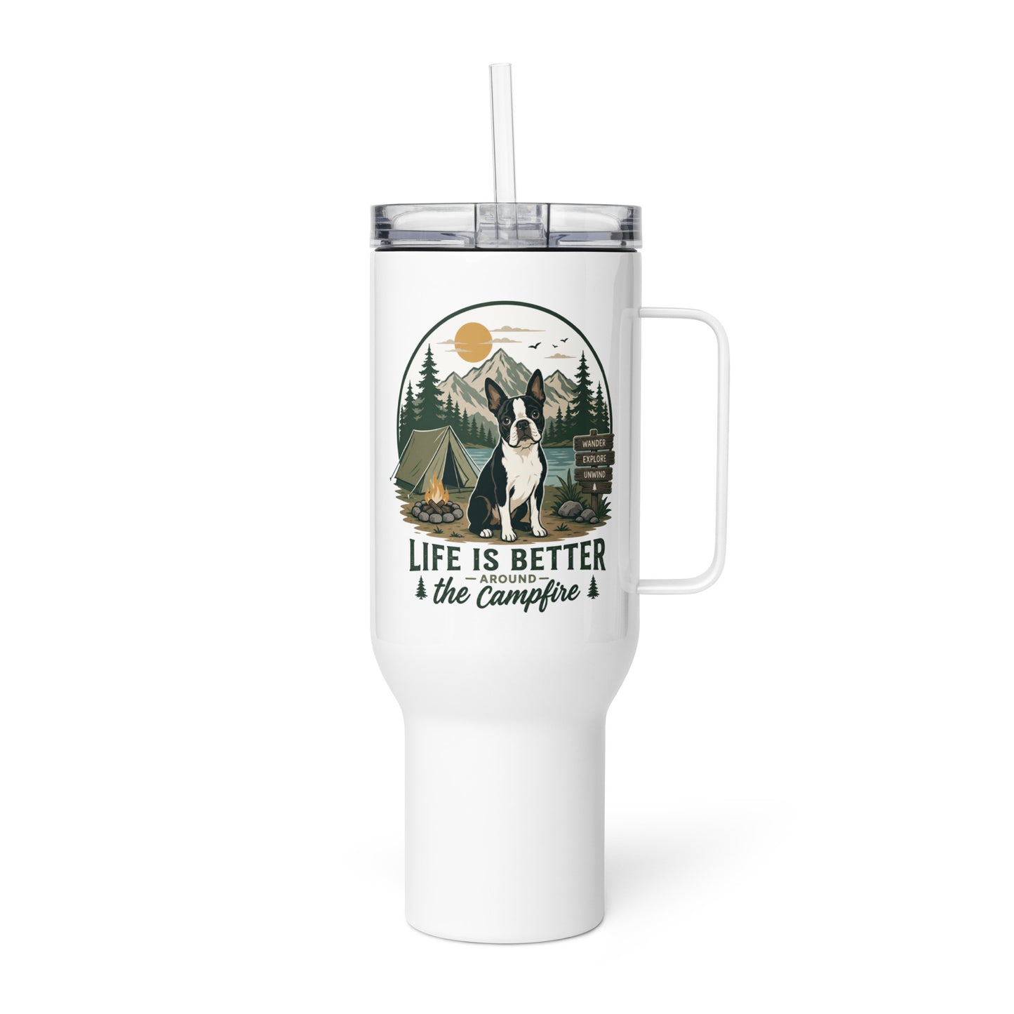Life Is Better Around the Campfire Boston Terrier Mug, Camping Dog Lover Travel Mug with a Handle . 40 oz