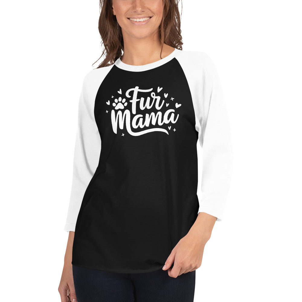 Fur Mama 3/4 Sleeve Raglan Shirt .