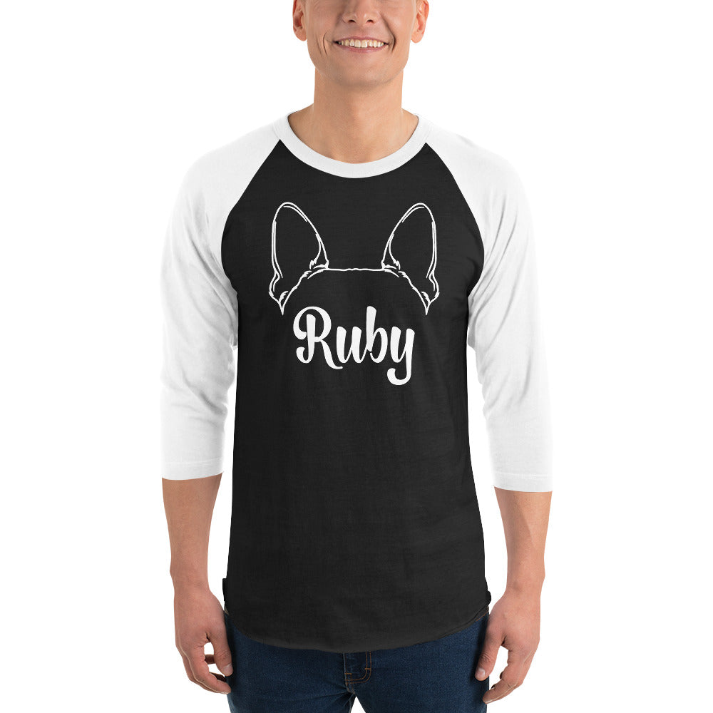 Boston Terrier Ears with Dog Name Custom 3/4 Sleeve Raglan Shirt .