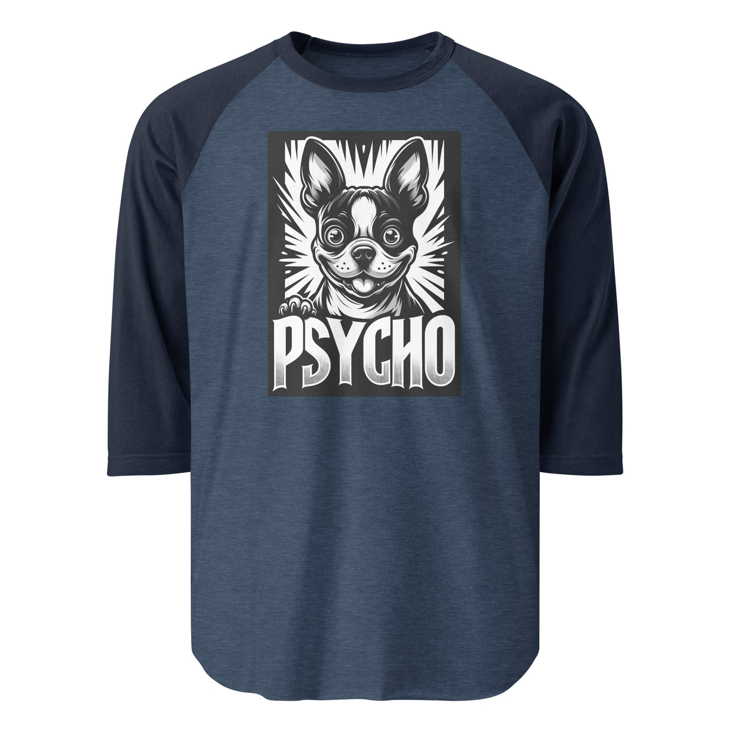 Psycho Boston Terrier Dog 3/4 Sleeve Raglan Shirt . Heather Denim Navy