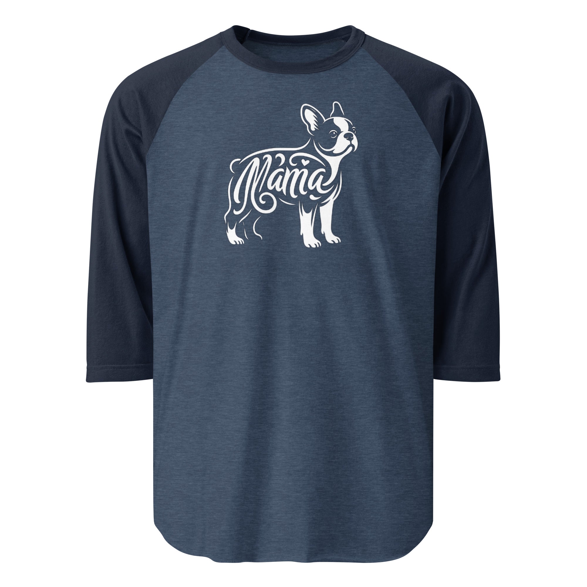 Boston Terrier Mama 3/4 Sleeve Raglan Shirt . Heather Denim Navy