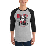 Boston Terrier World 3/4 Sleeve Raglan Shirt .