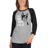 Eat Fart Snore Repeat 3/4 Sleeve Raglan Shirt .