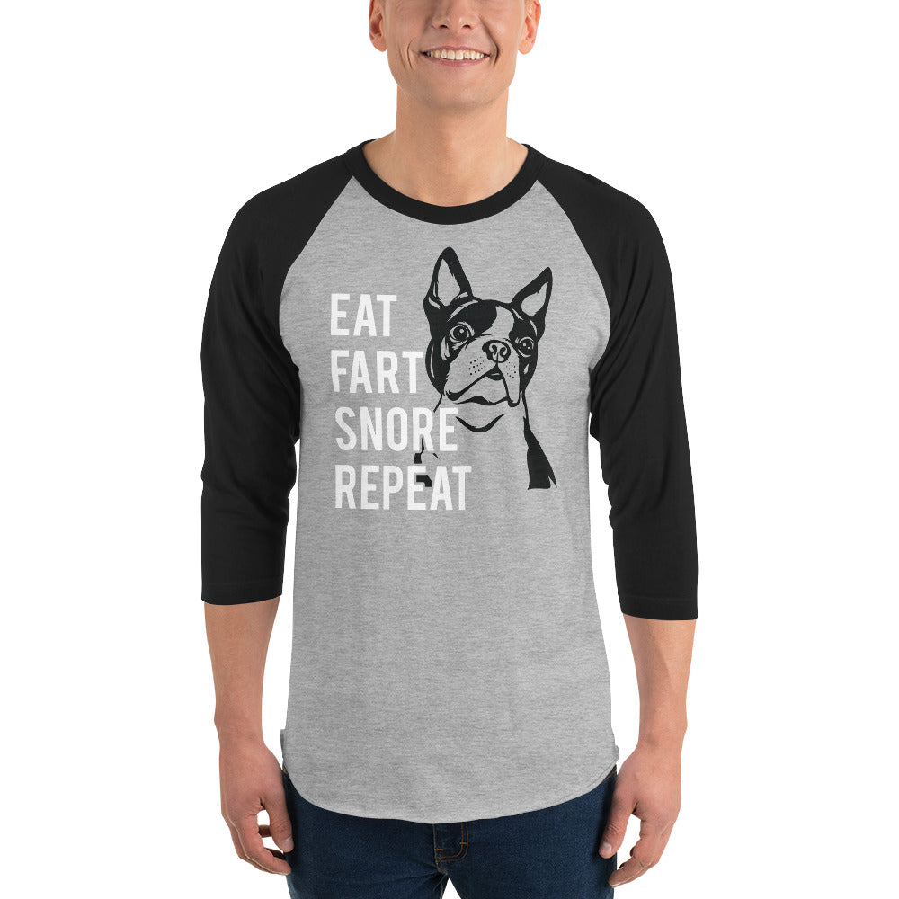 Eat Fart Snore Repeat 3/4 Sleeve Raglan Shirt .