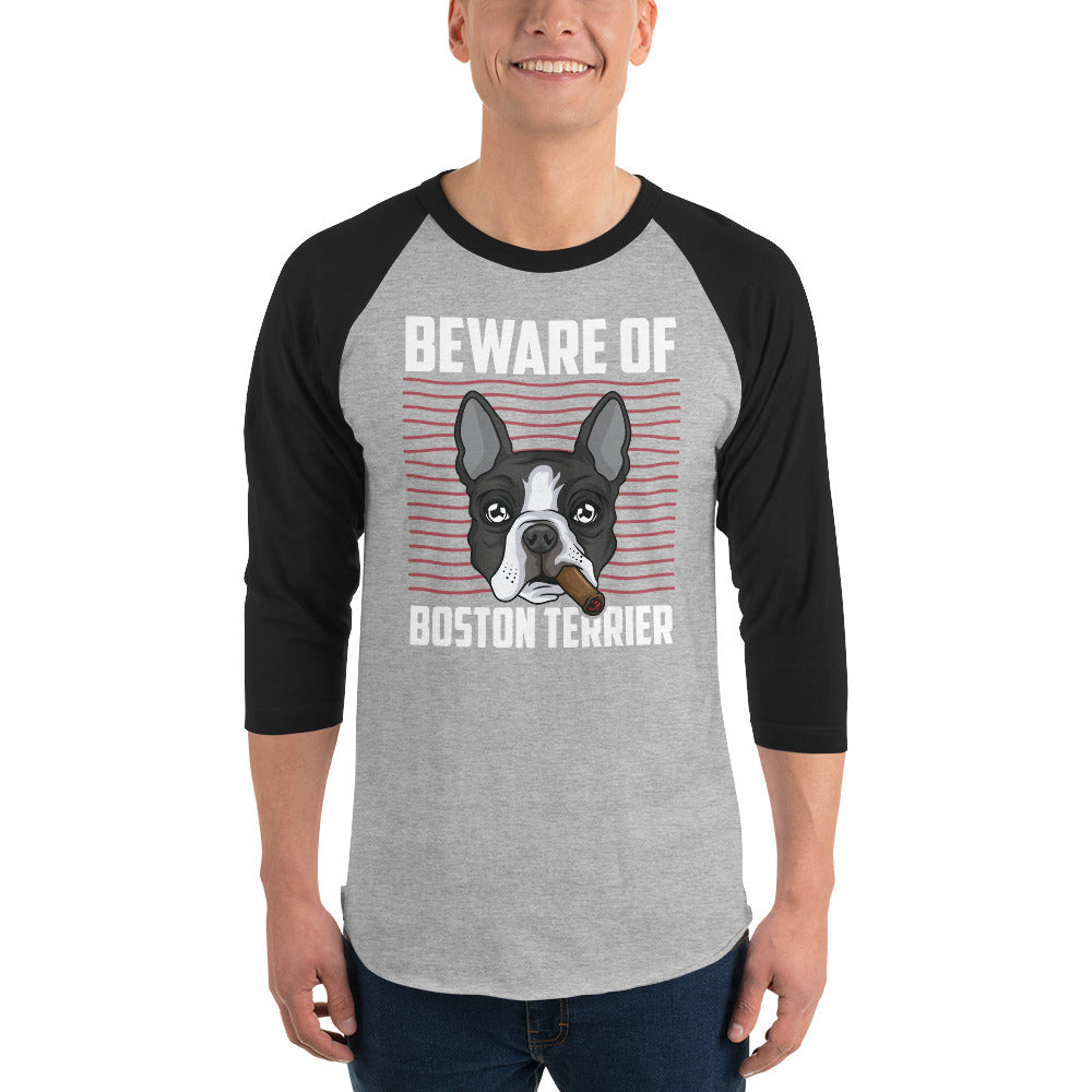 Beware Of Boston Terrier 3/4 Sleeve Raglan Shirt .