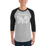 Boston Dad 3/4 Sleeve Raglan Shirt .