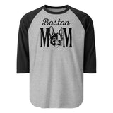 Boston Mom 3/4 Sleeve Raglan Shirt . Heather Grey Black