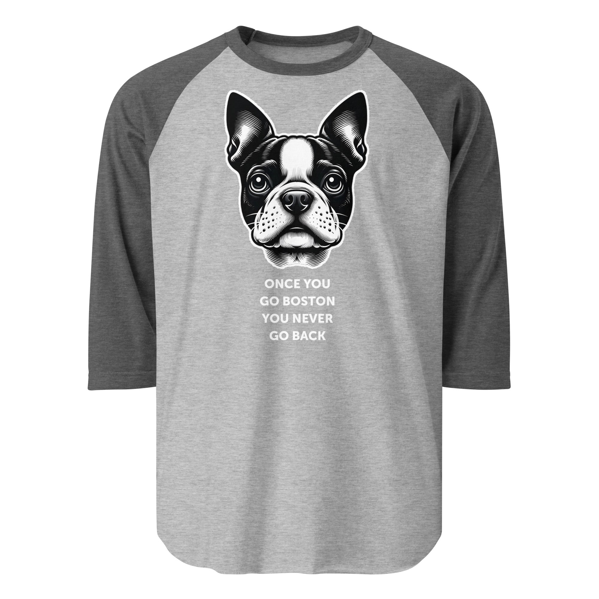 Once You Go Boston You Never Go Back 3/4 Sleeve Raglan Shirt . Heather Grey Heather Charcoal